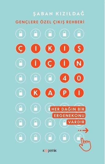 Çıkış İçin Kırk Kapı - Şaban Kızıldağ - Kopernik Kitap