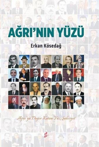 Ağrı'nın Yüzü - Erkan Kösedağ - Okur Kitaplığı