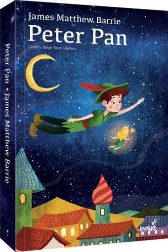 Peter Pan - James Matthew Barrie - İndigo Çocuk