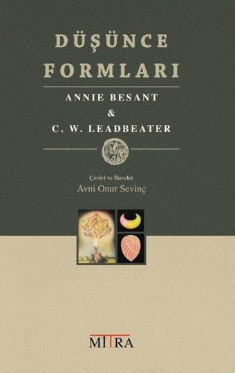 Düşünce Formları - Annie Besant - Mitra