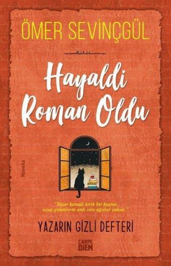 Hayaldi Roman Oldu - Carpediem Kitap