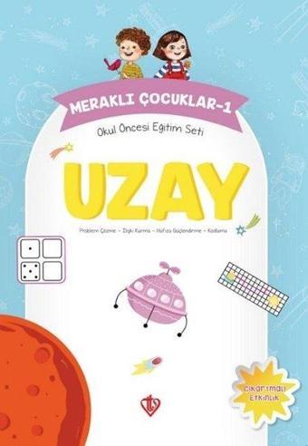 Meraklı Çocuklar 1 - Okul Öncesi Eğitim Seti - Uzay - Gülnihal Özkan - Türkiye Diyanet Vakfı Yayınları