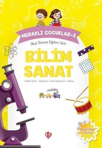 Meraklı Çocuklar 3 - Okul Öncesi Eğitim Seti - Bilim Sanat - Gülnihal Özkan - Türkiye Diyanet Vakfı Yayınları