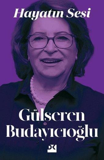 Hayatın Sesi - Gülseren Budayıcıoğlu - Doğan Kitap