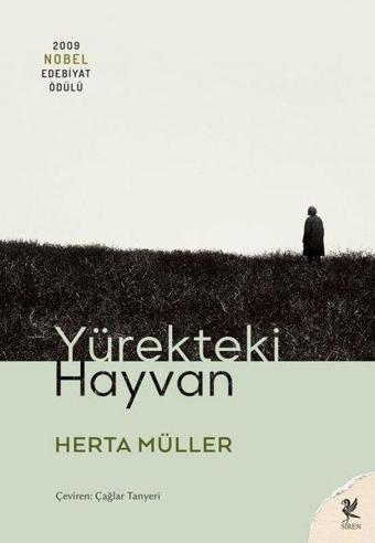 Yürekteki Hayvan - Herta Müller - Siren Yayınları