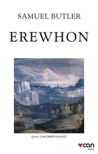 Erewhon - Samuel Butler - Can Yayınları