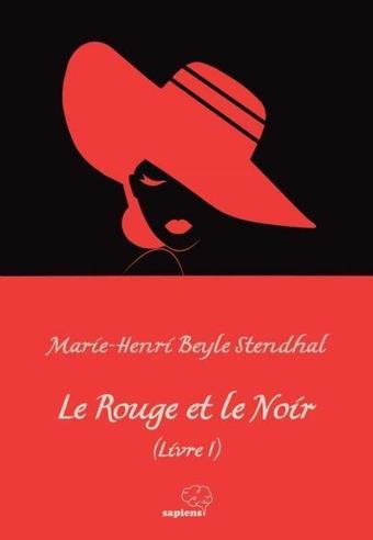 Le Rouge et le Noir - Livre 1 - Marie - Henri Beyle Stendhal - Sapiens