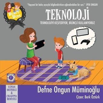 Burcu ve Berk ile Teknoloji - Defne Ongun Müminoğlu - Artemis Çocuk