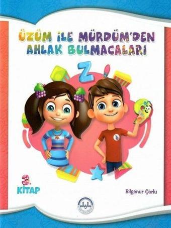 Üzüm ile Mürdümden Ahlak Bulmacaları 3.Kitap - Bilgenur Çorlu - Diyanet İşleri Başkanlığı