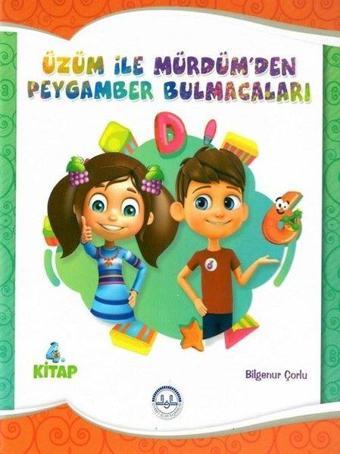 Üzüm ile Mürdümden Peygamber Bulmacaları 4.Kitap - Bilgenur Çorlu - Diyanet İşleri Başkanlığı