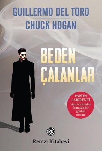 Beden Çalanlar - Guillermo Del Toro - Remzi Kitabevi
