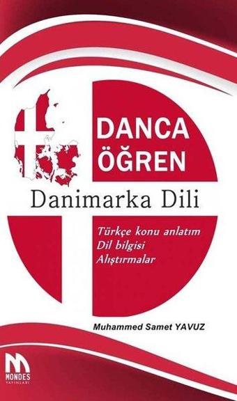 Danca Öğren Danimarka Dili - M. Samet Yavuz - Mondes Yayınları