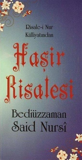 Haşir Risalesi - Risale-i Nur Külliyatından - Bediüzzaman Said Nursi - Sebat Yayın