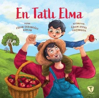 En Tatlı Elma - Fidan Çobanoğlu Kaplan - Turkuvaz Çocuk