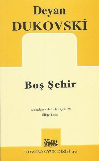 Boş Şehir - Dejan Dukovski - Mitos Boyut Yayınları
