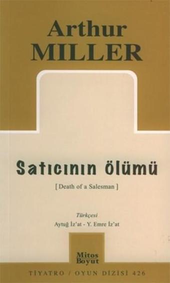 Satıcının Ölümü - Arthur Miller - Mitos Boyut Yayınları