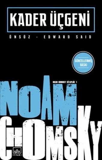 Kader Üçgeni - Noam Chomsky - İthaki Yayınları