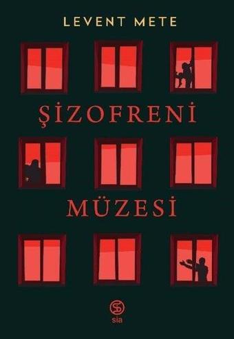 Şizofreni Müzesi - Levent Mete - Sia