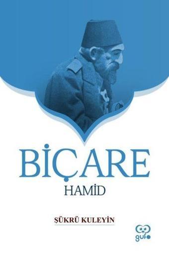 Biçare Hamid - Şükrü Kuleyin - Gufo Yayınları