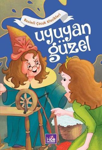 Uyuyan Güzel - Resimli Çocuk Klasikleri - Kolektif  - Mor Kelebek