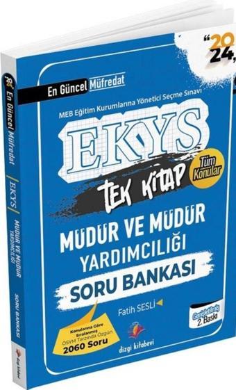 2024 MEB EKYS Müdür Ve Müdür Yardımcılığı Son 5 Yıl (2019-2023) Tamamı Açıklamalı - Dizgi Kitap Yayınları