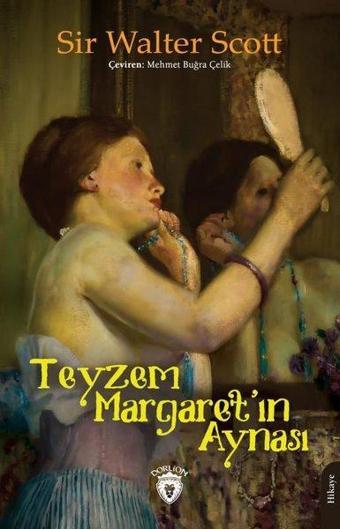 Teyzem Margaret'in Aynası - Dorlion Yayınevi