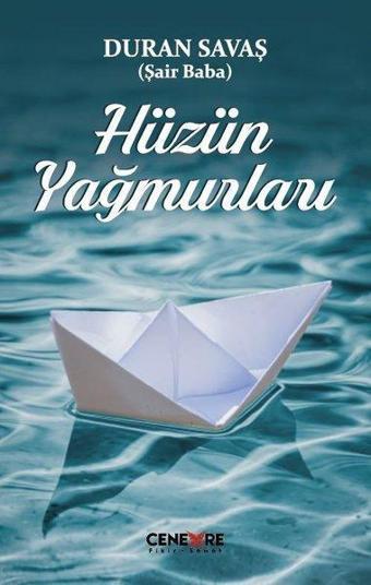 Hüzün Yağmurları - Duran Savaş - Cenevre Fikir Sanat