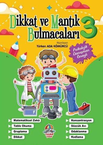 Dikkat ve Mantık Bulmacaları 3 - Türkan Ada Kömürcü - Yağmur Çocuk