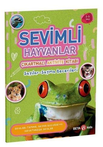 Sevimli Hayvanlar - Çıkartmalı Aktivite Kitabı - Buket Kurt - Beta Kids