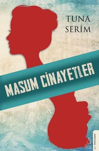 Masum Cinayetler - Tuna Serim - Destek Yayınları