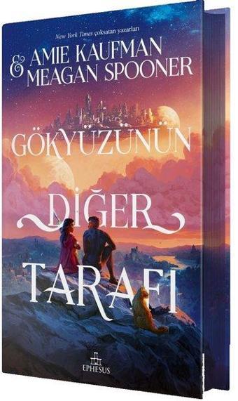 Gökyüzünün Diğer Tarafı - Ephesus Yayınları