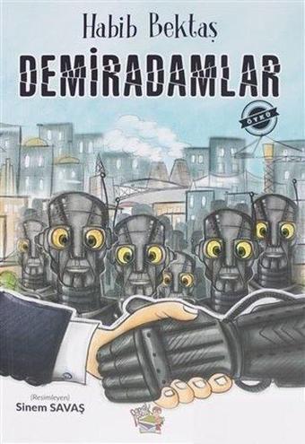 Demiradamlar - Habib Bektaş - Parmak Çocuk