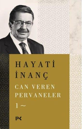 Can Veren Pervaneler - 1 - Hayati İnanç - Profil Kitap Yayınevi