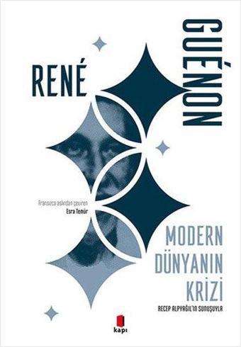 Modern Dünyanın Krizi - Rene Guenon - Kapı Yayınları