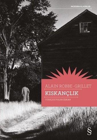 Kıskançlık - Modern Klasikler - Alain Robbe Grillet - Everest Yayınları