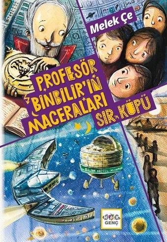 Profesör Binbilir'in Maceraları - Sır Küpü - Melek Çe - Nar Genç