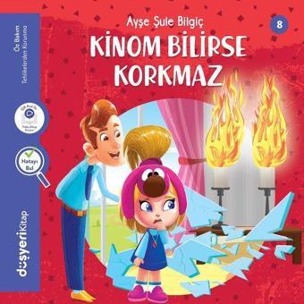 Kinom Bilirse Korkmaz - Öz Bakım Serisi - Ayşe Şule Bilgiç - Düşyeri Yayınları