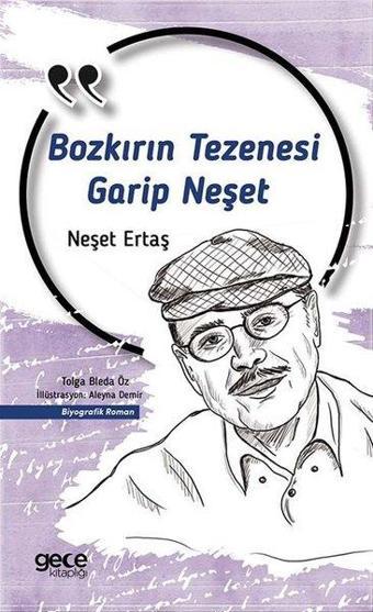 Bozkırın Tezenesi Bir Garip Neşet - Neşet Ertaş - Gece Kitaplığı