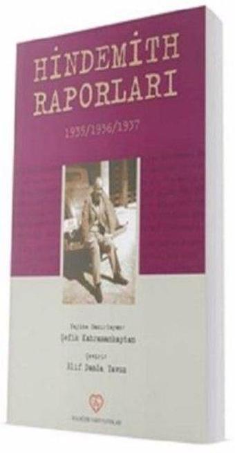 Hindemith Raporları 1935 - 1936 - 1937 - Şefik Kahramankaptan - Sevda Cenap & Müzik Vakfı