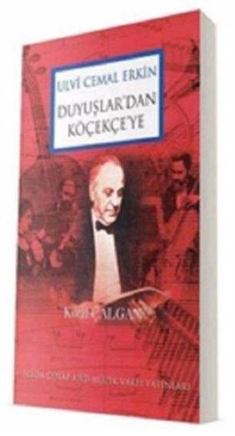 Ulvi Cemal Erkin Duyuşlar'dan Köçekçe'ye - Koral Çalgan - Sevda Cenap & Müzik Vakfı