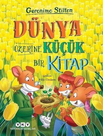 Dünya Üzerine Küçük Bir Kitap - Geronimo Stilton - Yapı Kredi Yayınları