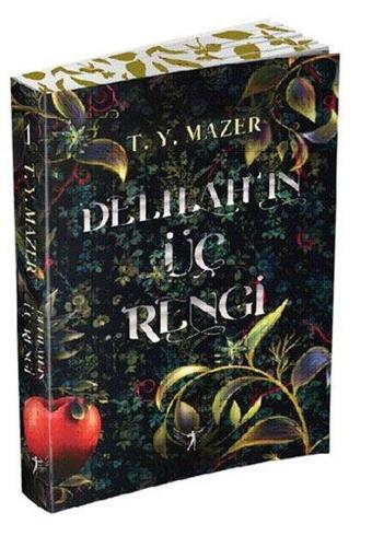 Delilah'ın Üç Rengi - T. Y. Mazer - Artemis Yayınları