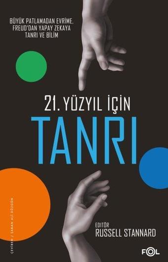 21. Yüzyıl için Tanrı - Kolektif  - Fol Kitap