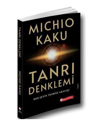 Tanrı Denklemi - Michio Kaku - Odtü