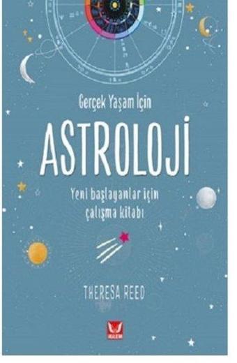 Gerçek Yaşam için Astroloji - Theresa Reed - İkilem