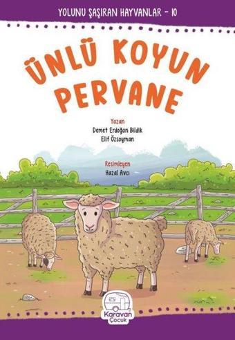 Ünlü Koyun Pervane - Yolunu Şaşıran Hayvanlar 10 - Demet Erdoğan Bildik - Karavan Çocuk