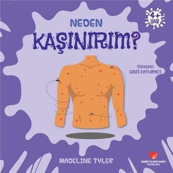 Neden Kaşınırım? Neden Serisi - Madeline Tyler - Sabri Ülker Vakfı