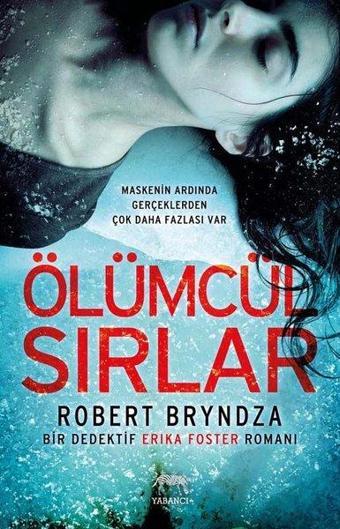 Ölümcül Sırlar - Robert Bryndza - Yabancı