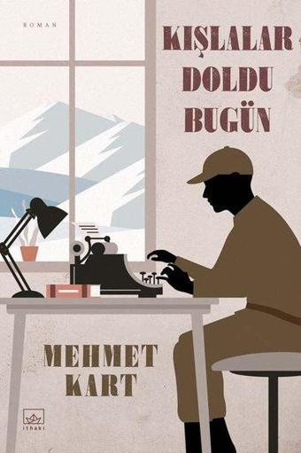Kışlalar Doldu Bugün - İthaki Yayınları