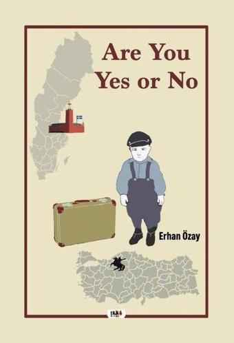 Are You Yes or No - Erhan Özay - Tilki Kitap